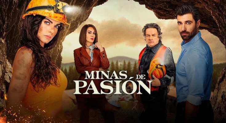 Minas De Pasión Capitulo 52 Completo